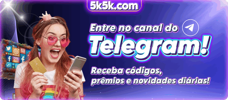 5K5K Indique amigos para receber um bônus